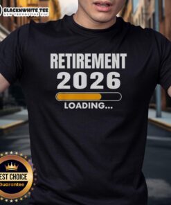 Original Retirement 2026 Loading T-Shirt featuring a fun graphic design celebrating upcoming retirement plans.