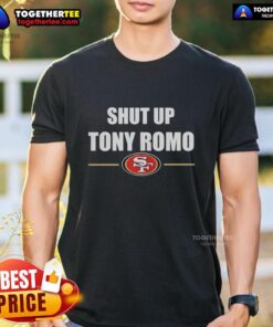 Alt Text: Original San Francisco 49ers T-shirt featuring 'Shut Up Tony Romo' slogan, perfect for football fans.
