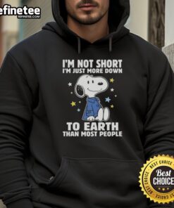 Alt Text: Snoopy hoodie featuring 'I'm not short, Im just more down to earth than most people' design, perfect for casual wear.