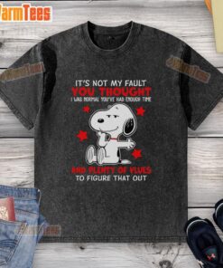 Alt Text: Original Snoopy t-shirt featuring It's Not My Fault quote, perfect for casual wear and Peanuts fans.