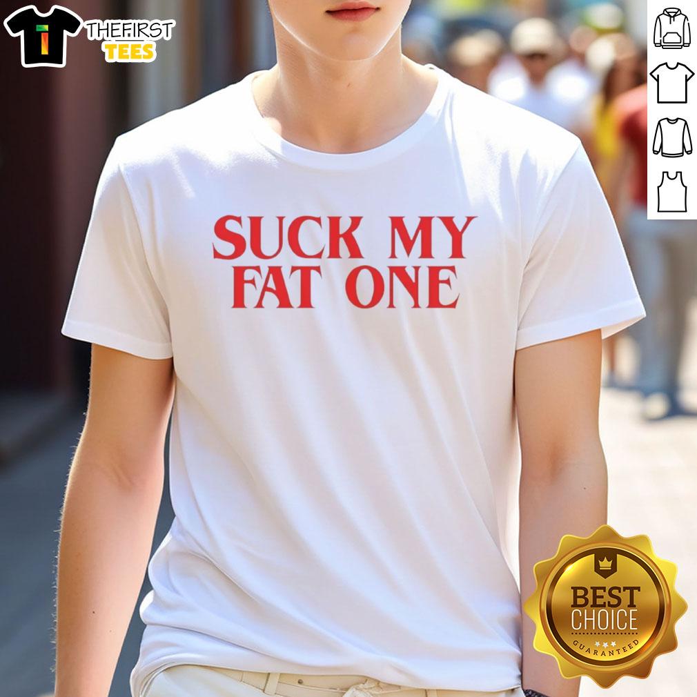 original-suck-on-my-fat-one-delightful-quote-t-shirt Alt Text: Original Suck On My Fat One Delightful Quote T-Shirt featuring a bold graphic and playful typography on a vibrant background.