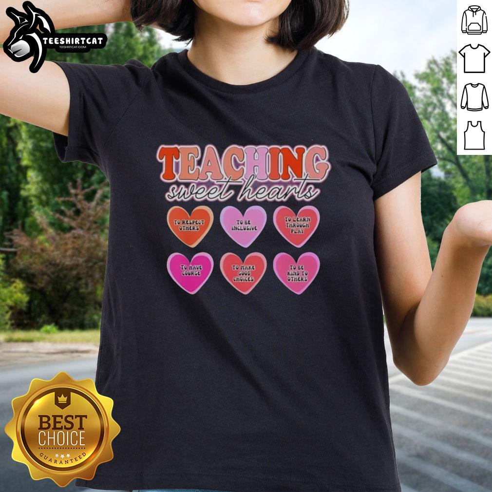 original-teaching-sweet-hearts-to-respect-others-to-be-inclusive-to-learn-through-play-ladies-tee Original Teaching Sweet Hearts tee promoting respect, inclusivity, and learning through play for children.
