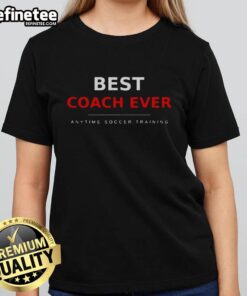 Original The Parent Trainer Best Coach Ever Anytime Soccer Training Ladies Tee in vibrant colors, perfect for soccer moms.