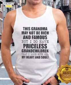 Alt Text: Woman wearing 'This Grandma May Not Be Rich But I Do Have Priceless Grandchildren' tank top, smiling warmly.