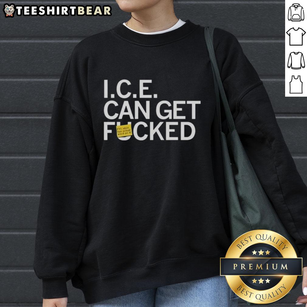 original-united-states-ice-can-get-fcked-sweatshirt Original United States Ice Can Get F*cked Sweatshirt featuring bold graphic design and cozy fabric for casual wear.