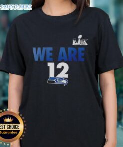 Original We Are 12 Seattle Seahawks 2025 NFC Super Bowl LX Fast As Fast Gets Ladies Tee in vibrant blue.