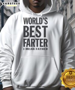 Original World's Best Farter I Mean Father hoodie in black, perfect gift for dads with a sense of humor.