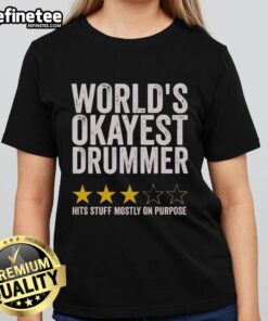 Original World's Okayest Drummer tee featuring humorous design for drummers, rated three stars, perfect for music lovers.