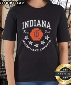 Alt Text: Original Indiana Hoosiers Basketball Five-Time National Champions 2025 logo on a ladies tee shirt design.