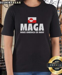 Original Maga Make America Go Away Ladies Tee featuring bold graphic design on a stylish women's shirt.