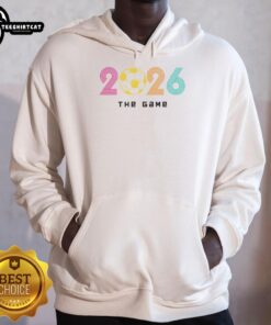 Alt Text: Premium 2026 Soccer The Game Hoodie featuring a stylish design and comfortable fit for soccer fans and players.