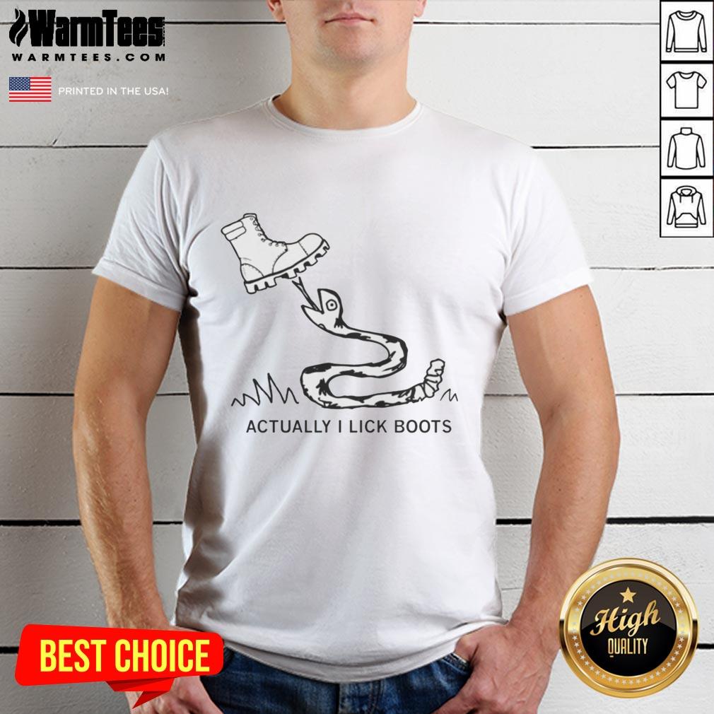 premium-actually-i-lick-boots-t-shirt Premium 'Actually I Lick Boots' T-Shirt featuring bold graphic design, perfect for humor and casual wear enthusiasts.