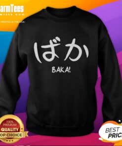 Premium Baka Japanese V1 Sweatshirt featuring stylish design and comfortable fit for casual wear.