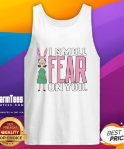 Premium Bob's Burgers Louise I Smell Fear On You tank top featuring a fun graphic design and vibrant colors.