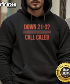 Premium Caleb Williams Down 21-3 Call Caleb Hoodie featuring vibrant colors and stylish design for fans.