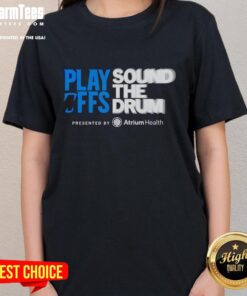Premium Carolina Panthers Playoffs Sound the Drum Ladies Tee featuring vibrant team colors and stylish design.