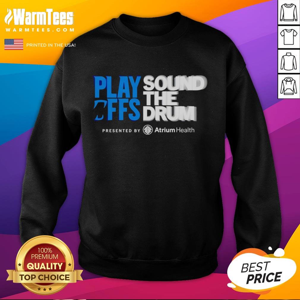 premium-carolina-panthers-playoffs-sound-the-drum-sweatshirt Premium Carolina Panthers Playoffs Sound The Drum Sweatshirt in team colors, perfect for fans cheering at games.