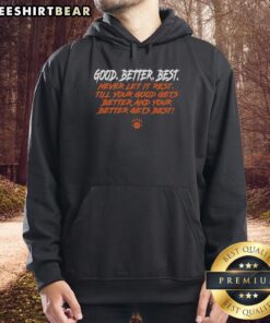 Premium Chicago Bears Bear Down hoodie featuring 'Good Gets Better, Better Gets Best' slogan, perfect for fans.