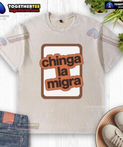 Premium Chinga La Migra logo on a washed t-shirt, showcasing a bold design for a stylish and expressive casual look.