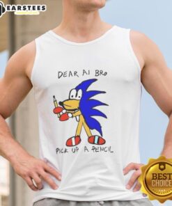 Premium Dear AI Bro Pick Up A Pencil Tank Top in stylish design, perfect for casual wear and creative expression.