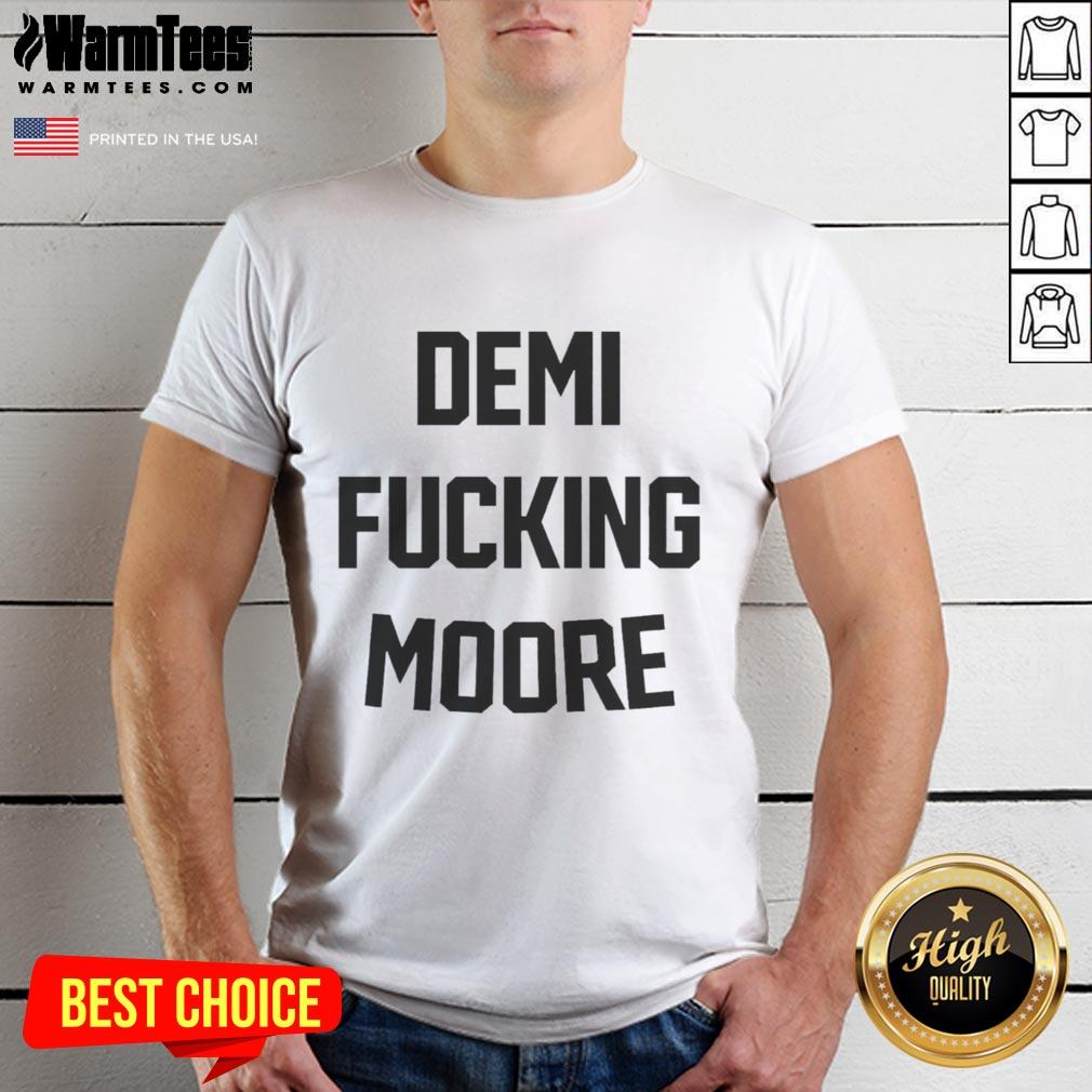 premium-demi-fucking-moore-t-shirt Premium Demi Moore T-Shirt featuring a stylish graphic design, perfect for fans of the iconic actress and fashion enthusiasts.