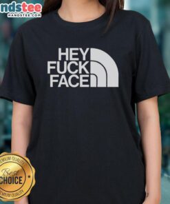 Premium Hey Fck Face Ladies Tee featuring a bold graphic design, perfect for casual wear and making a statement.