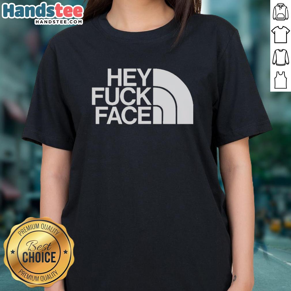 premium-hey-fck-face-ladies-tee Premium Hey Fck Face Ladies Tee featuring a bold graphic design, perfect for casual wear and making a statement.
