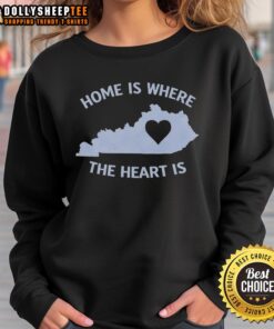 Premium Kentucky Heart sweatshirt with 'Home is Where the Heart Is' design, perfect for cozy, stylish wear.