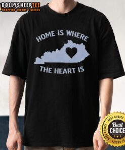 Alt Text: Premium Home Is Where The Heart Is Kentucky Heart T-Shirt featuring a stylish design and vibrant colors. Perfect for Kentucky pride!