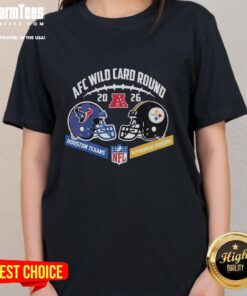 Alt Text: Premium Houston Texans vs Pittsburgh Steelers 2026 AFC Wild Card Round helmet matchup ladies tee shirt design.