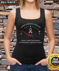 Premium Crohn's Disease tank top featuring a humorous quote about energy and a Crohn's ribbon design.