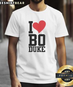 Premium I Love Bo Duke T-Shirt featuring a vibrant design, perfect for fans of The Dukes of Hazzard and stylish casual wear.