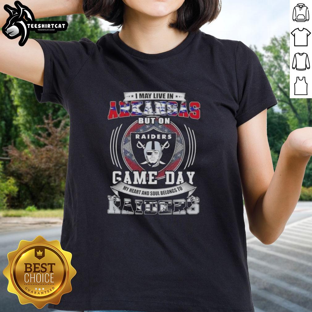 premium-i-may-live-in-arkansas-but-on-game-day-my-heart-and-soul-belongs-to-las-vegas-raiders-football-ladies-tee Premium ladies tee featuring 'I May Live In Arkansas But My Heart Belongs To Las Vegas Raiders Football' design.