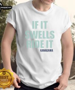 Premium If It Swells Ride It Kanagawa T-Shirt featuring a vibrant wave design, perfect for surfing enthusiasts.