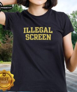 Premium Illegal Screen Ladies Tee featuring stylish design and comfortable fit for trendy womens fashion.