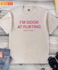 Premium 'I'm Good At Flirting In My Head' letter washed t-shirt, featuring a stylish design for casual wear.