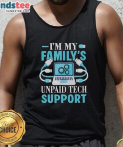 Premium tank top featuring 'My Family's Unpaid Tech Support' design, perfect for computer engineers and tech enthusiasts.