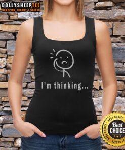Premium Im Thinking Stickman Tank Top featuring a creative stickman graphic on a stylish tank top design.
