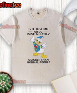 Premium Donald Duck t-shirt featuring the phrase 'Do Idiots Multiply Quicker Than Normal People?' in bold design.