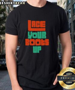 Premium Lace Your Boots Up Miami Hurricanes T-Shirt featuring vibrant team colors and stylish design for fans.