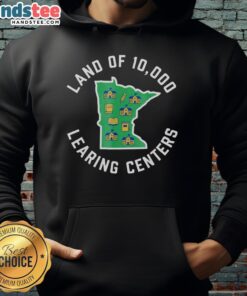 Premium Land of 10,000 Learning Centers hoodie showcasing quality education design and vibrant colors.
