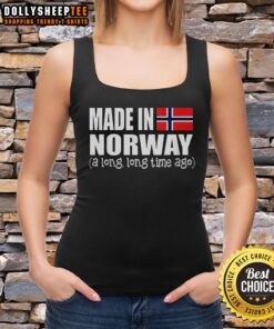 Premium Made in Norway Long Time Ago flag tank top featuring a stylish design and vibrant colors, perfect for casual wear.