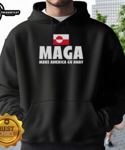 Alt Text: Premium Maga Make America Go Away Greenland Flag Hoodie featuring a stylish design for trendsetters and patriots.