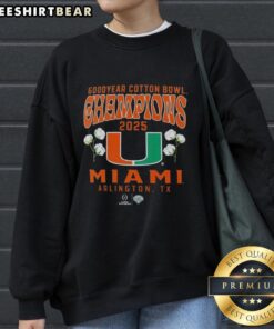 Alt Text: Premium Miami Hurricanes 2025 CFP Goodyear Cotton Bowl Champions sweatshirt showcasing hometown pride and team spirit.