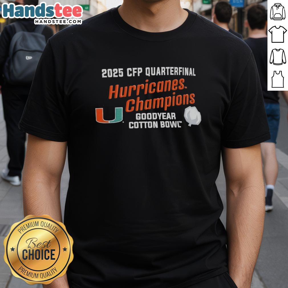 premium-miami-hurricanes-2025-cfp-quarterfinal-cotton-bowl-champions-t-shirt Premium Miami Hurricanes 2025 CFP Quarterfinal Cotton Bowl Champions T-Shirt featuring team colors and logo design.