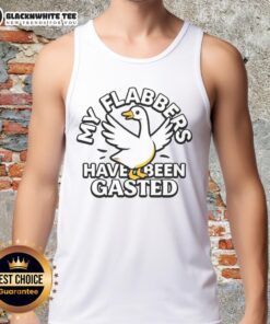 Premium My Flabbers Have Been Gasted tank top for women, featuring a trendy design and comfortable fit.