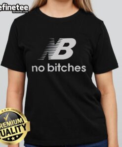 Premium No Bitches NB Ladies Tee in stylish design, perfect for casual wear, embodying confidence and attitude.
