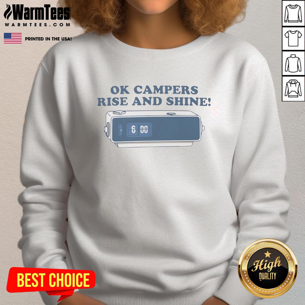 premium-ok-campers-rise-and-shine-sweatshirt Alt Text: Premium OK Campers Rise and Shine Sweatshirt in cozy fabric, perfect for outdoor adventures and camping trips.