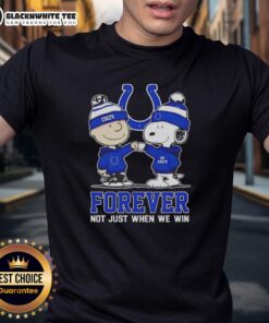 Premium Peanut Snoopy Charlie Brown Indianapolis Colts T-Shirt - 'Forever Not Just When We Win' design for loyal fans.