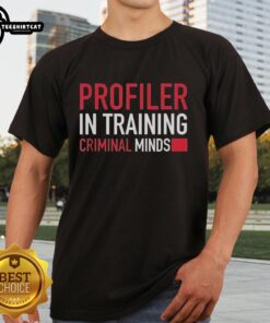Premium Profiler In Training Criminal Minds T-Shirt